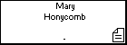 Mary Honycomb