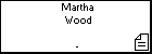 Martha Wood