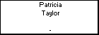 Patricia Taylor